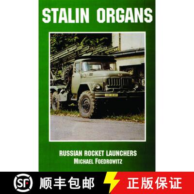 【3-4周达】Stalin Organs: Russian Rocket Launchers: Russian Rocket Launchers [9780887406690]