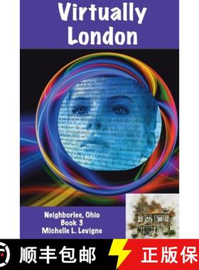 预订 Virtually London: Neighborlee Book 3 [9781952345043]