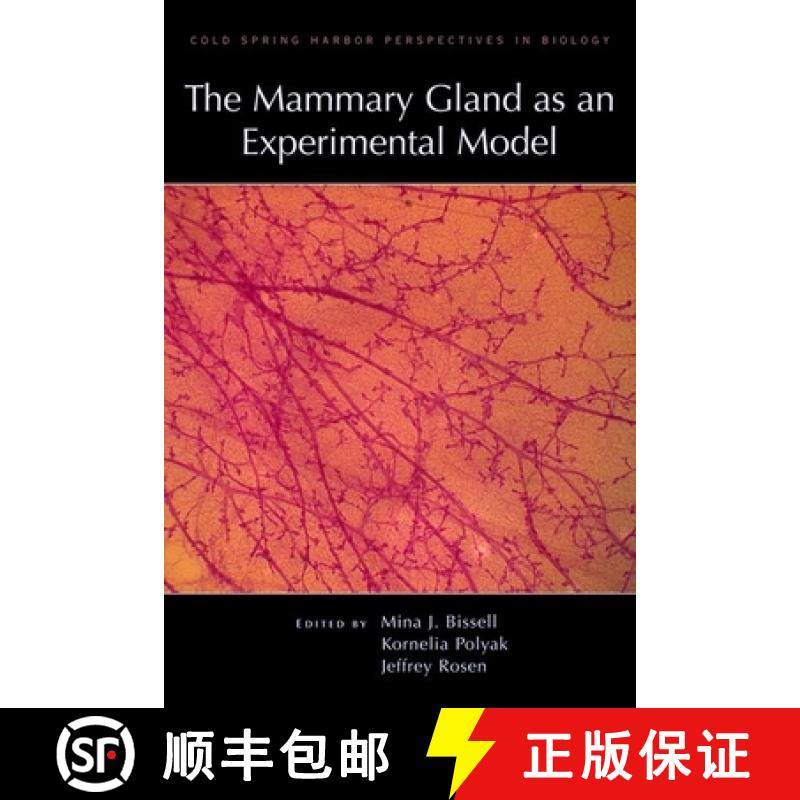 【3-4周达】Mammary Gland as an Experimental Model: a Subject Collection from Cold Spring Harbor Persp... [9780879699062]