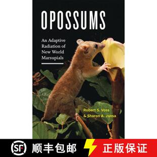 New 9781421439785 Marsupials World Radiation Adaptive Opossums 现货