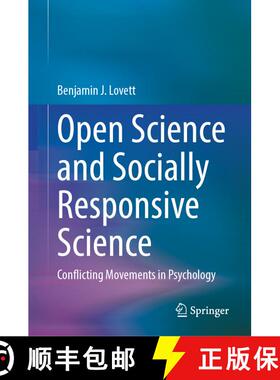【3-4周达】Open Science and Socially Responsive Science: Conflicting Movements in Psychology [9783032065681]