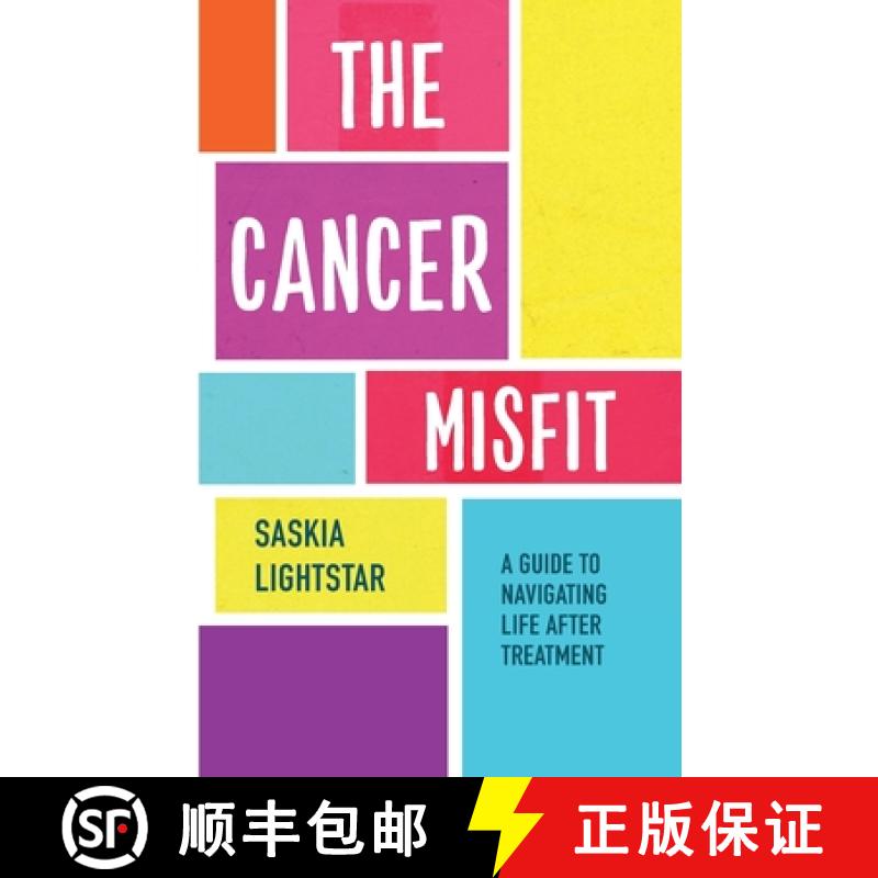 【2-3周达】Cancer Misfit: A Guide to Navigating Life After Treatment [9781788174008]