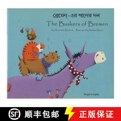 【3-4周达】The Buskers of Bremen in Bengali and English [9781844443017]