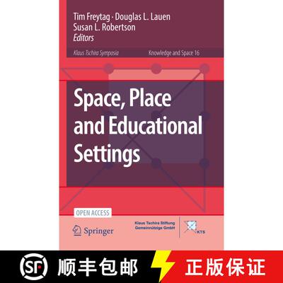 【3-4周达】Space, Place and Educational Settings [9783030785994]