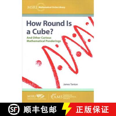 【3-4周达】How Round Is a Cube?: And Other Curious Mathematical Ponderings [9781470451158]