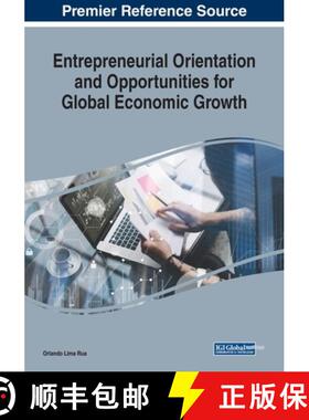 【3-4周达】Entrepreneurial Orientation and Opportunities for Global Economic Growth [9781522586982]