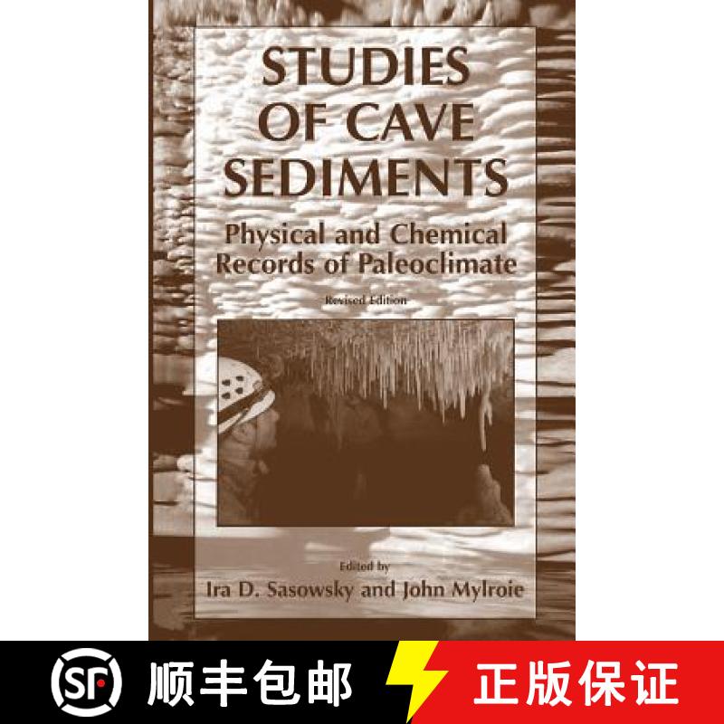 【3-4周达】Studies of Cave Sediments : Physical and Chemical Records of Paleoclimate [9789400787001]