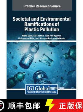 【3-4周达】Societal and Environmental Ramifications of Plastic Pollution [9798369391648]
