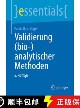 【3-4周达】Validierung (Bio-)Analytischer Methoden [9783662703625]