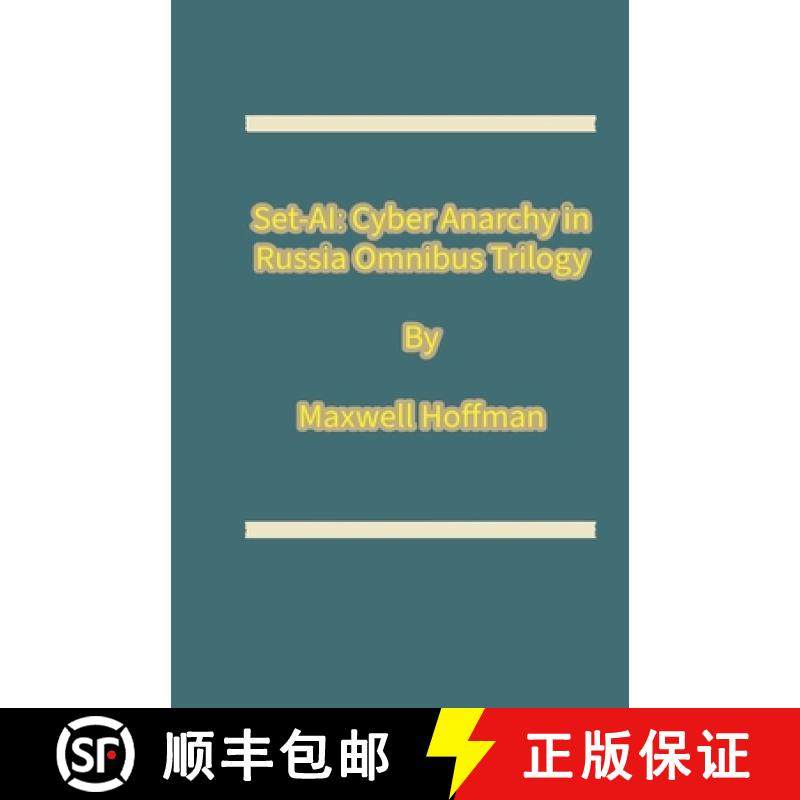 【3-4周达】Set-AI: Cyber Anarchy in Russia Omnibus Trilogy [9798230066118]