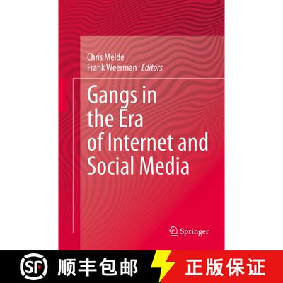 【3-4周达】精装 Gangs in the Era of Internet and Social Media [9783030472139]