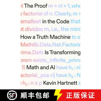 现货 精装 代码中的证明 The Proof in the Code: How a Truth Machine Is Transforming Math and AI [9780374620059]
