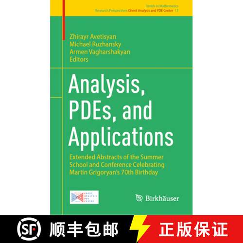【3-4周达】精装 Analysis, PDEs, and Applications : Extended Abstracts of the Summer School and Confer... [9783031894626]