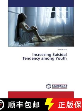 预订 Increasing Suicidal Tendency among Youth [9783659769047]
