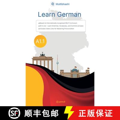 【3-4周达】Learn German (Prepare for DELF A1.1) (German Edition): A Simple Guide for Beginners [9789356100497]