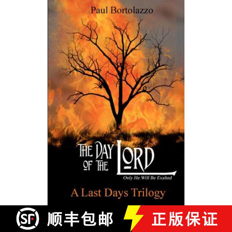 预订 The Day of the Lord: Book Two of A Last Days Trilogy [9780967568324]
