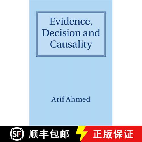 预订 Evidence, Decision and Causality [9781316641545]