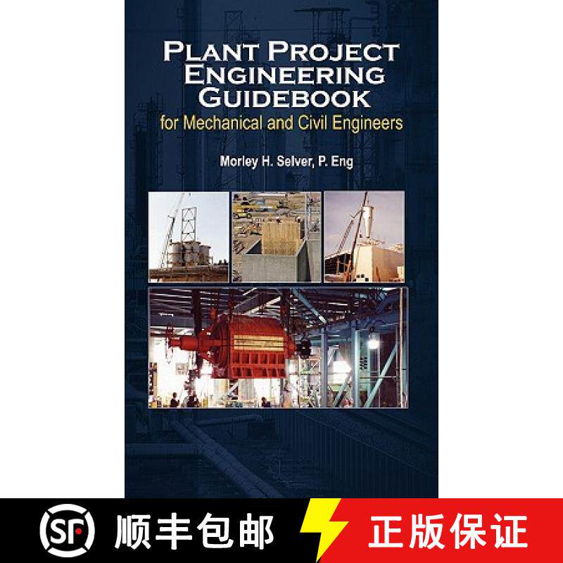 【3-4周达】Plant Project Engineering Guidebook for Mechanical and Civilplant Project Engineering Guid... [9781554890996]