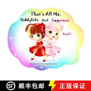 【3-4周达】That's All Me.: The discovery of my imaginary friend, Coontassi. [9780994877208]