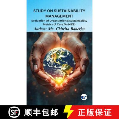 【3-4周达】Study On Sustainability Management: Evaluation Of Organizational Sustainability Metrics (A... [9789367074206]