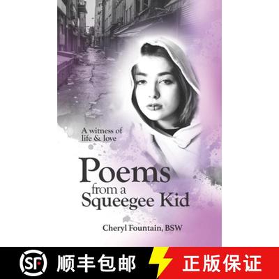 【3-4周达】Poems From a Squeegee Kid [9781777310547]