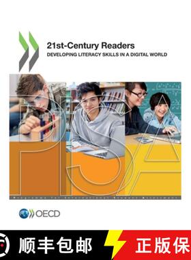 【3-4周达】Pisa 21st-Century Readers Developing Literacy Skills in a Digital World [9789264324220]