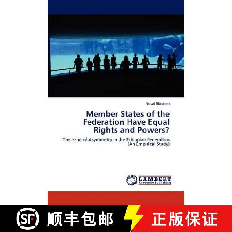 预订 Member States of the Federation Have Equal Rights and Powers? [9783845476551]
