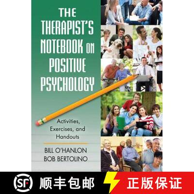 【3-4周达】精装 The Therapist's Notebook on Positive Psychology: Activities, Exercises, and Handouts [9781138165120]
