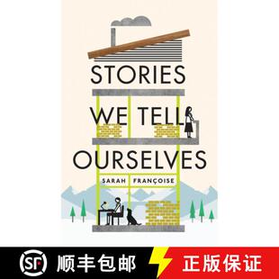 【3-4周达】Stories We Tell Ourselves [9781786697349]
