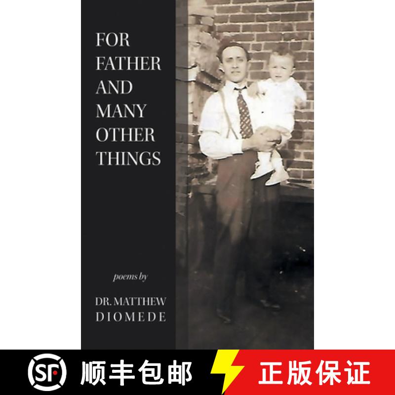 【2-3周达】For Father and Many Other Things [9781646624959]