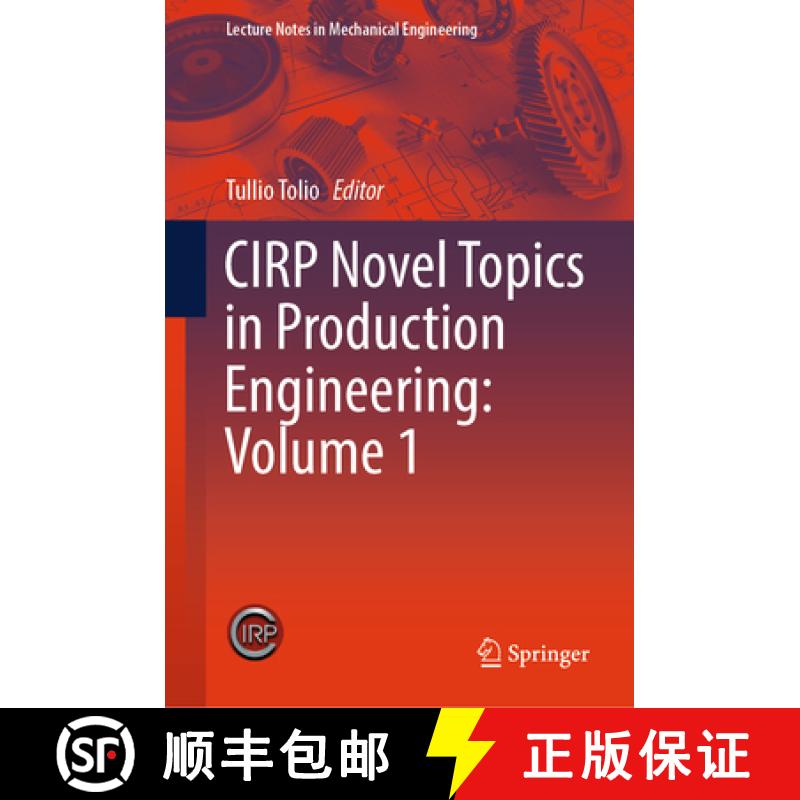 【3-4周达】Cirp Novel Topics in Production Engineering: Volume 1 [9783031540332]