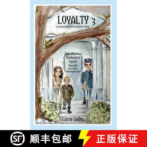 【3-4周达】Loyalty: Washington Square Secrets Book 3 [9781957892290]