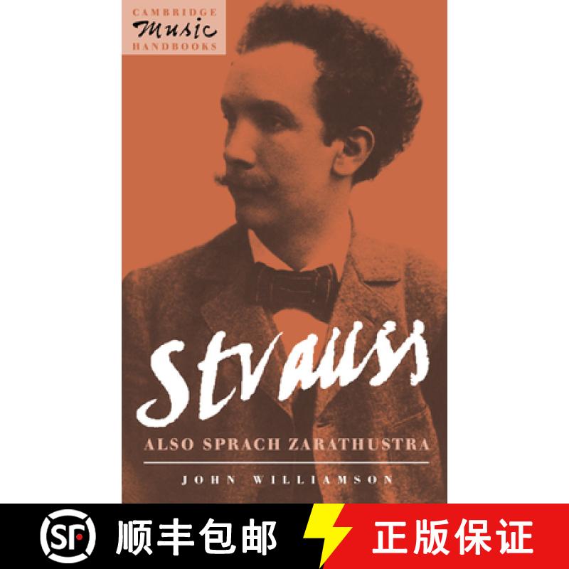 现货 Strauss: Also sprach Zarathustra: - Strauss: Also sprach Zarathustra [9780521400763]