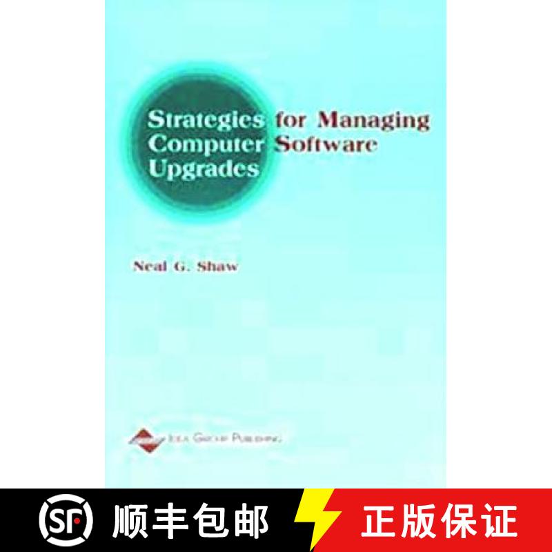 【3-4周达】Strategies for Managing Computer Software Upgrades [9781930708044]