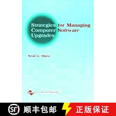【3-4周达】Strategies for Managing Computer Software Upgrades [9781930708044]