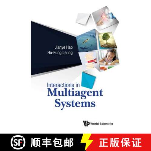 预订 精装 INTERACTIONS IN MULTIAGENT SYSTEMS [9789813208735]