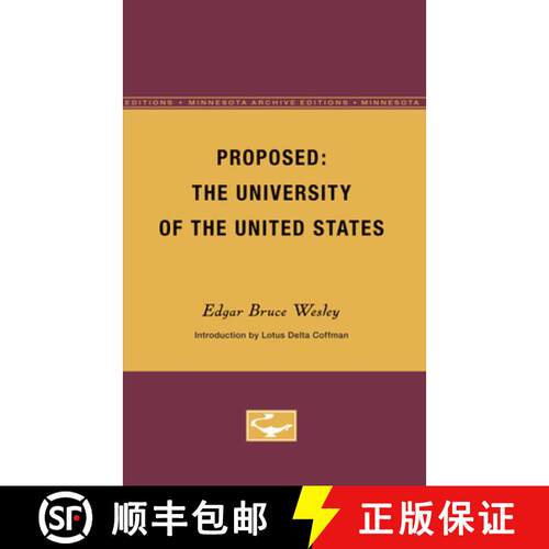 【3-4周达】Proposed: The University of the United States: The University of the United States [9780816672219]