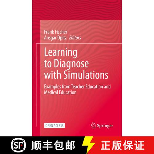 【3-4周达】Learning to Diagnose with Simulations : Examples from Teacher Education and Medical Educat... [9783030891497]