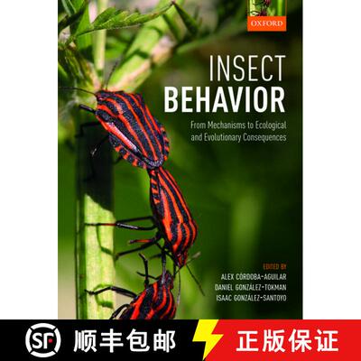【3-4周达】精装 Insect Behavior: From Mechanisms to Ecological and Evolutionary Consequences [9780198797500]