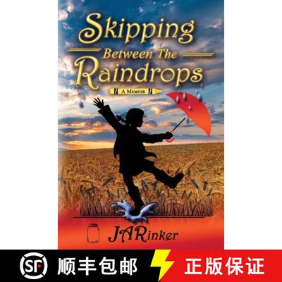 【3-4周达】Skipping Between The Raindrops: A Memoir [9781941345795]