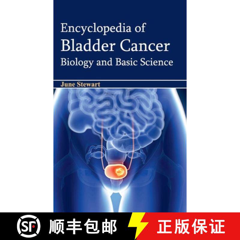 【3-4周达】Encyclopedia of Bladder Cancer: Biology and Basic Science: Biology and Basic Science [9781632421326]