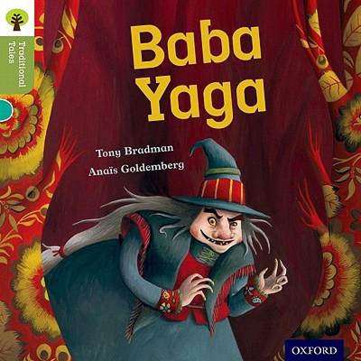 【4周达】Oxford Reading Tree Traditional Tales: Level 7: Baba Yaga [9780198339663]