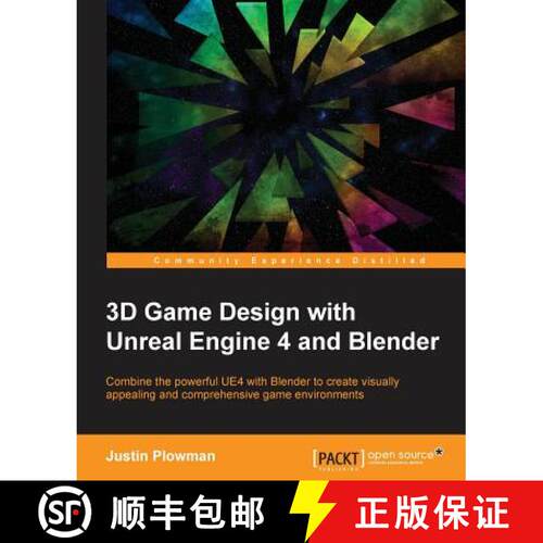 预订 3D Game Design with Unreal Engine 4 and Blender: Design and create immersive, beautiful game env... [9781785881466]