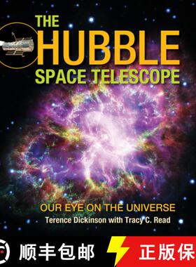 【3-4周达】The Hubble Space Telescopetoi: Our Eye on the Universe [9780228102175]