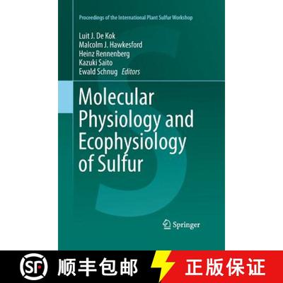 【3-4周达】Molecular Physiology and Ecophysiology of Sulfur [9783319361789]