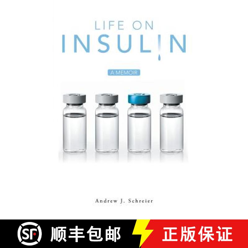 【3-4周达】Life on Insulin: A Memoir [9781489705020]