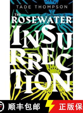 【3-4周达】Rosewater Insurrection: Book 2 of the Wormwood Trilogy [9780356511375]