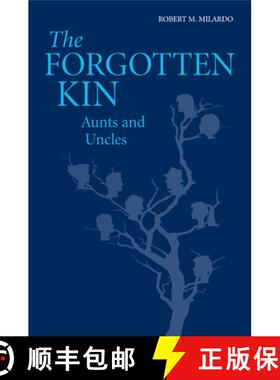 【3-4周达】The Forgotten Kin: Aunts and Uncles [9781107531543]