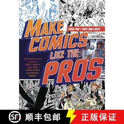 【3-4周达】Make Comics Like the Pros: The Inside Scoop on How to Write, Draw, and Sell Your Comic Boo... [9780385344630]