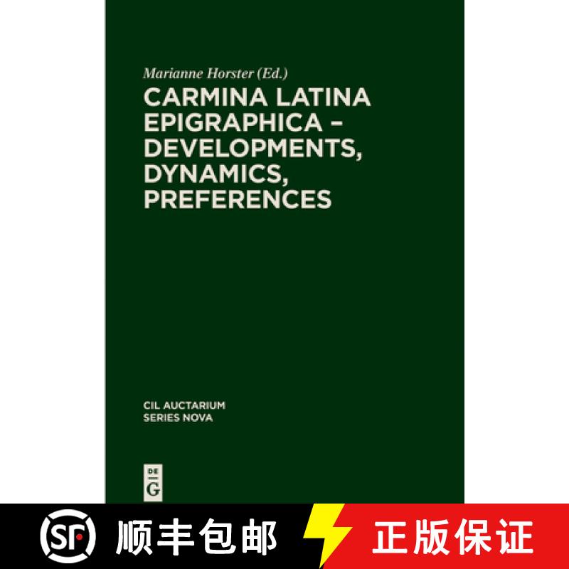 预订 Carmina Latina Epigraphica - Developments, Dynamics, Preferences [9783111242460]